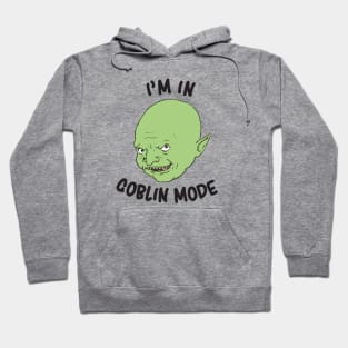 Goblin Mode Hoodie